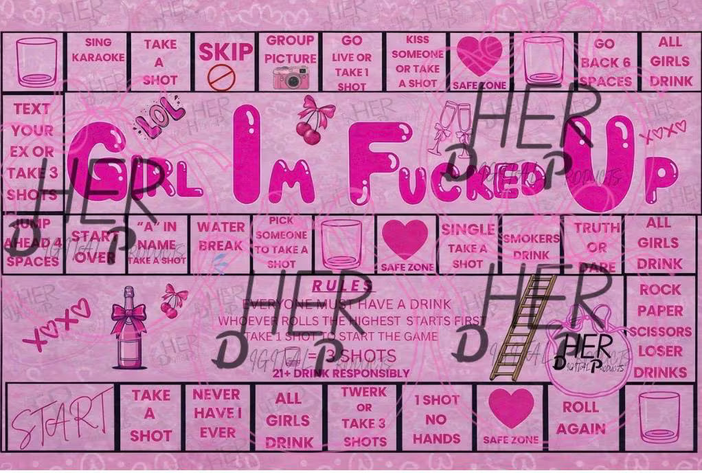 GIRL IM FU**ED UP DRINKING BOARD GAME