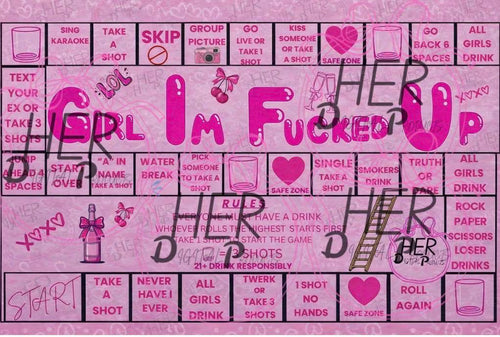 GIRL IM FU**ED UP DRINKING BOARD GAME